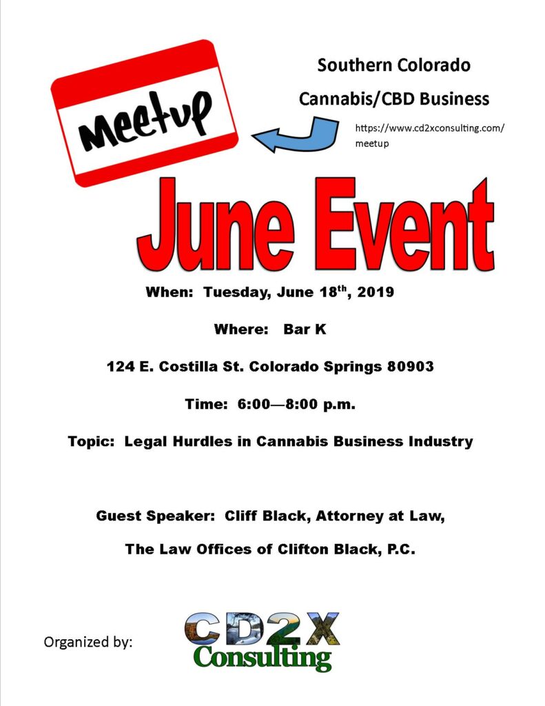 Legal Hurdles in Cannabis Business Industry Event | Law Offices of Clifton Black | Colorado Springs